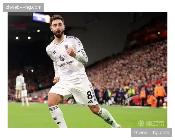 布鲁诺费尔南德斯助攻创纪录 曼联核心组织能力依旧稳定